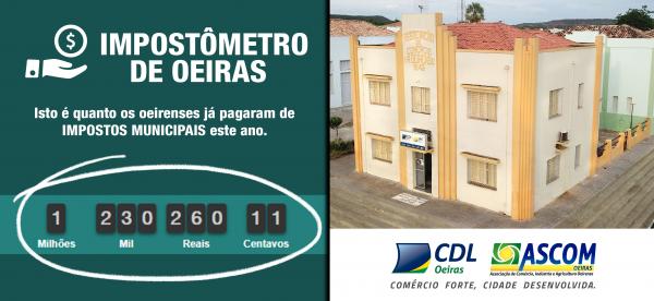 CDL/ASCOM lança site institucional com calculadora de Imposto Municipais pagos pelos oeirenses.